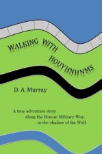 Walking With Houyhnhnms