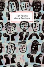 Ten Poems about Brothers