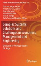 Complex Systems: Solutions and Challenges in Economics, Management and Engineering