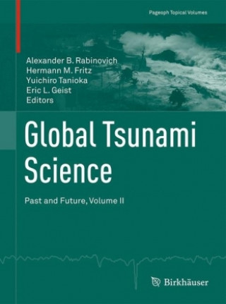 Global Tsunami Science: Past and Future. Volume II