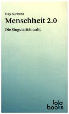 Kurzweil, R: Menschheit 2.0