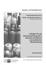 PAL-Musteraufgabensatz - Abschlussprüfung Teil 2 - Textil- und Modenäher/-in