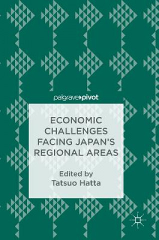 Economic Challenges Facing Japan's Regional Areas