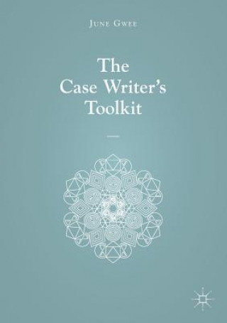 Case Writer's Toolkit