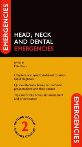 Head, Neck and Dental Emergencies (Mike Perry)(Puha kötésű)