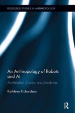 Anthropology of Robots and AI