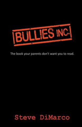 Bullies Inc.