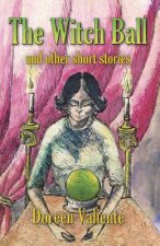 Witch Ball and Other Short Stories