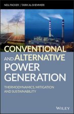 Conventional and Alternative Power Generation - Thermodynamics, Mitigation and Sustainability