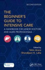 Beginner's Guide to Intensive Care