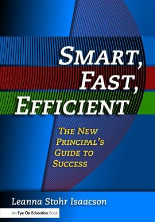 Smart, Fast, Efficient