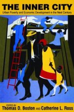 Inner City Urban Poverty and Economic Development in the Next Century