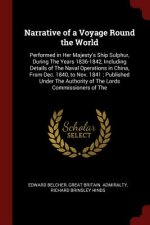 Narrative of a Voyage Round the World