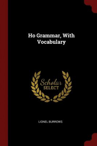 Ho Grammar, with Vocabulary