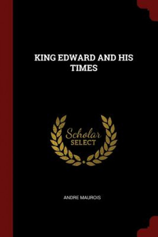 King Edward and His Times