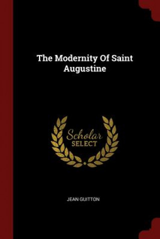 Modernity of Saint Augustine