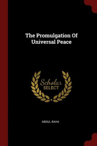 Promulgation of Universal Peace
