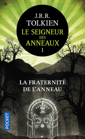 Le seigneur des anneaux 1/La communaute de l'anneau