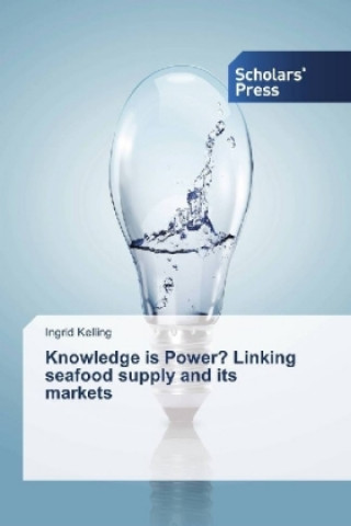Knowledge is Power? Linking seafood supply and its markets