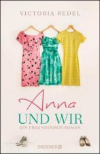 Redel, V: Anna und wir