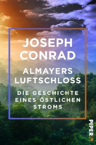 Almayers Luftschloss
