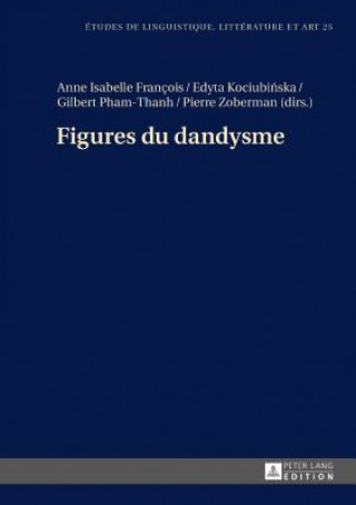 Figures Du Dandysme