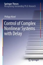 Control of Complex Nonlinear Systems with Delay