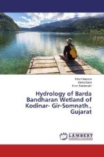 Hydrology of Barda Bandharan Wetland of Kodinar- Gir-Somnath., Gujarat