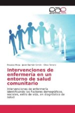 Intervenciones de enfermería en un entorno de salud comunitario