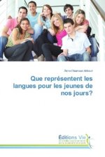 Que représentent les langues pour les jeunes de nos jours?