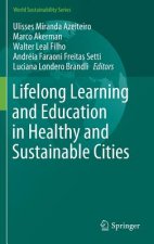 Lifelong Learning and Education in Healthy and Sustainable Cities