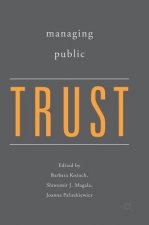 Managing Public Trust