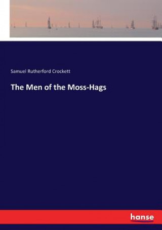 Men of the Moss-Hags