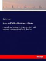History of Whiteside County, Illinois