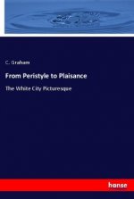 From Peristyle to Plaisance