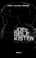 JOEs GEILE KISTEN