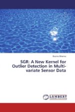 SGR: A New Kernel for Outlier Detection in Multi-variate Sensor Data