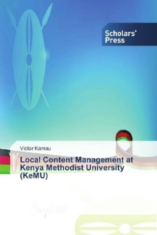Local Content Management at Kenya Methodist University (KeMU)