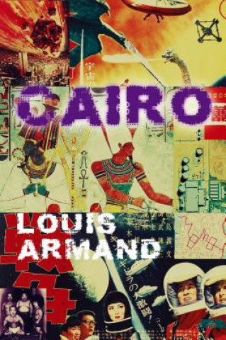 Louis Armand - Cairo