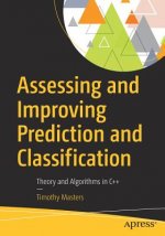 Assessing and Improving Prediction and Classification