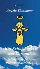 Ein Schutzengel mit Burnout