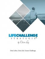 Life Challenge Strategie(R)