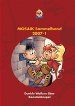 MOSAIK Sammelband - Dunkle Wolken über Konstantinopel