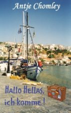Hallo Hellas, ich komme!