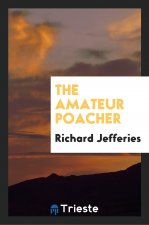 Amateur Poacher