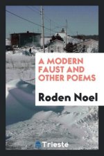 Modern Faust and Other Poems