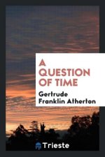 Question of Time