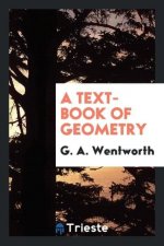 Text-Book of Geometry
