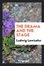 Drama and the Stage