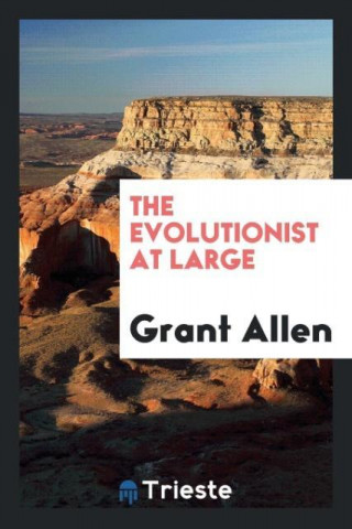 Evolutionist at Large